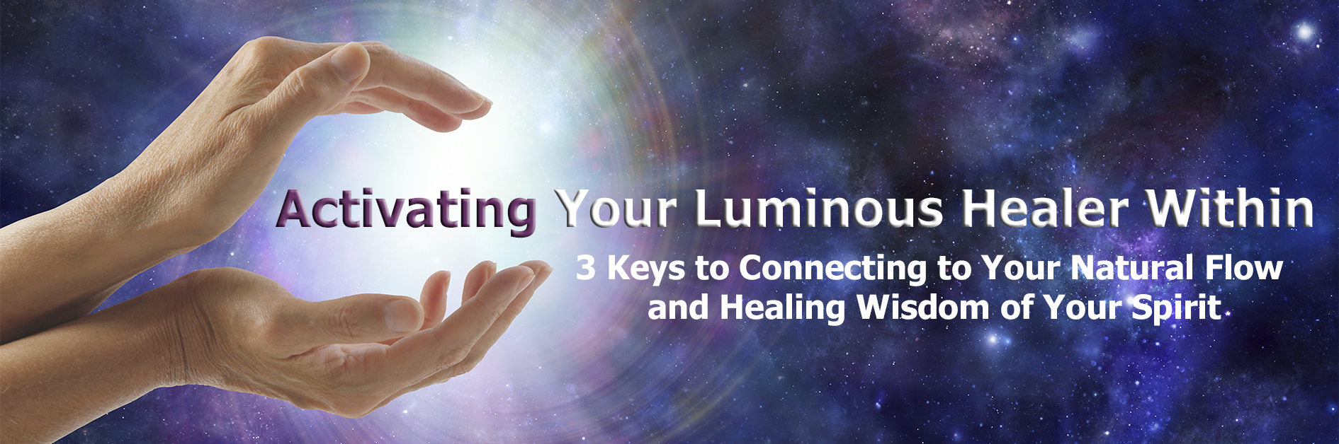 luminous healer activate energy